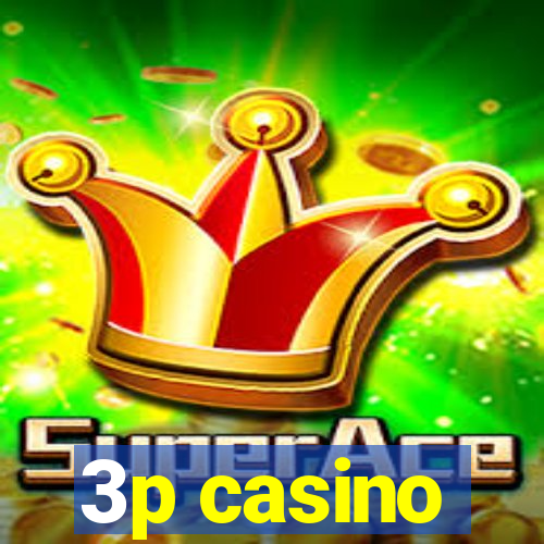 3p casino